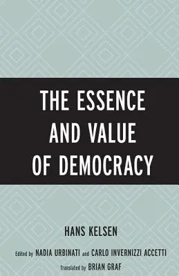 Podstata a hodnota demokracie - The Essence and Value of Democracy