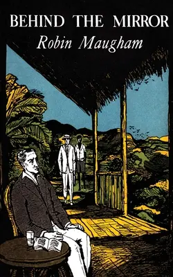 Za zrkadlom (Valancourt 20th Century Classics) - Behind the Mirror (Valancourt 20th Century Classics)
