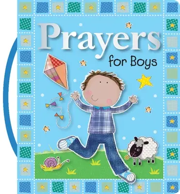 Modlitby pre chlapcov - Prayers for Boys