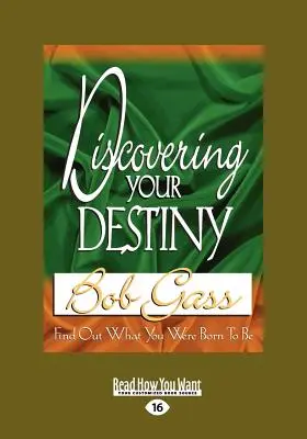 Objavovanie svojho osudu (veľká tlač 16pt) - Discovering Your Destiny (Large Print 16pt)