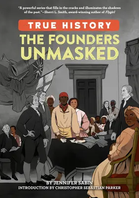 Odhalenie zakladateľov - The Founders Unmasked