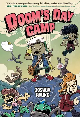 Denný tábor Dooma - Doom's Day Camp