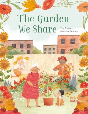 Záhrada, ktorú zdieľame - The Garden We Share