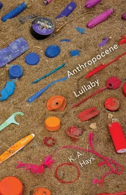 Antropocénna uspávanka - Anthropocene Lullaby