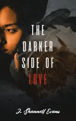 Temnejšia strana lásky - The Darker Side of Love