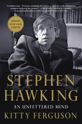 Stephen Hawking: Neobmedzená myseľ - Stephen Hawking: An Unfettered Mind