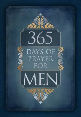 365 dní modlitieb pre mužov - 365 Days of Prayer for Men