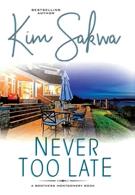 Nikdy nie je neskoro - Never Too Late