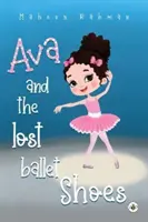 Ava a stratené baletné topánky - Ava and the Lost Ballet Shoes