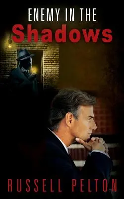Nepriateľ v tieni - Enemy in the Shadows