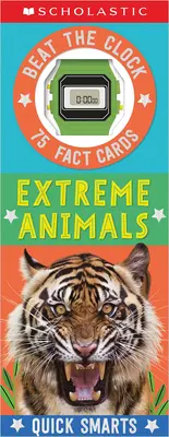 Extrémne zvieratá - karty s rýchlymi faktami: Scholastic Early Learners (Quick Smarts) - Extreme Animals Fast Fact Cards: Scholastic Early Learners (Quick Smarts)
