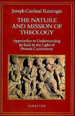 Povaha a poslanie teológie: Eseje na orientáciu teológie v dnešných diskusiách - The Nature and Mission of Theology: Essays to Orient Theology in Today's Debates