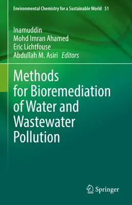Metódy bioremediácie znečistenia vody a odpadových vôd - Methods for Bioremediation of Water and Wastewater Pollution
