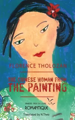 Číňanka z obrazu - The Chinese Woman from the Painting