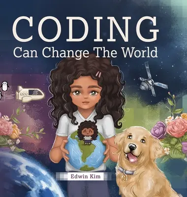 Kódovanie môže zmeniť svet - Coding Can Change the World