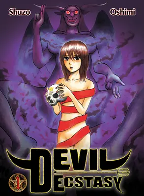 Diabolská extáza 1 - Devil Ecstasy 1