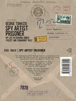 Špiónsky väzeň - Môj život v Rumunsku pod fašistickou a komunistickou vládou - Spy Artist Prisoner - My Life in Romania under Fascist and Communist Rule