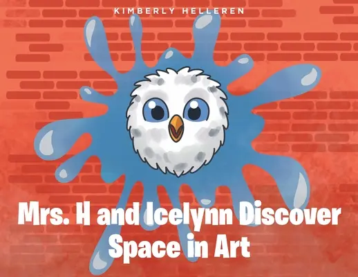 Pani H a Icelynn objavujú priestor v umení - Mrs. H and Icelynn Discover Space in Art