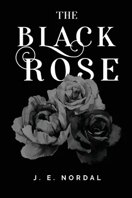 Čierna ruža - The Black Rose