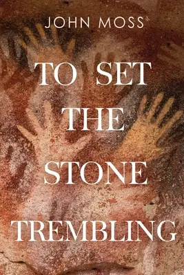 Aby sa kameň chvel - To Set the Stone Trembling
