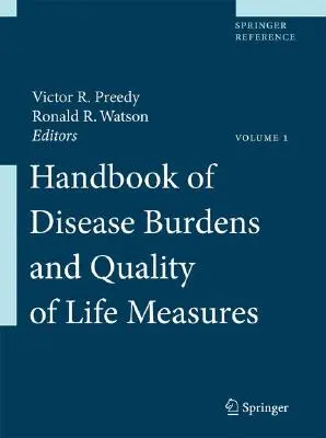 Príručka o záťaži spôsobenej chorobami a meraniach kvality života - Handbook of Disease Burdens and Quality of Life Measures