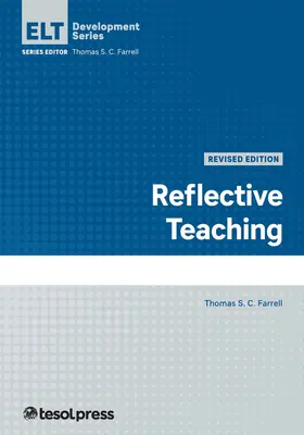 Reflexívne vyučovanie, revidované vydanie - Reflective Teaching, Revised