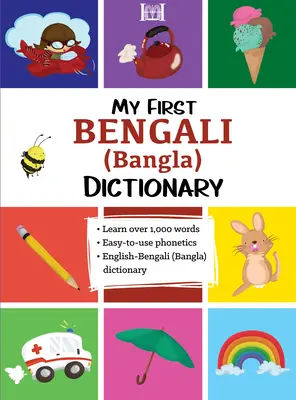 Môj prvý bengálsky (bangladéšsky) slovník - My First Bengali (Bangla) Dictionary