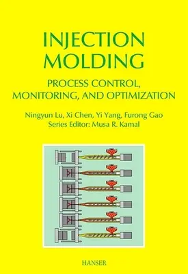 Kontrola, monitorovanie a optimalizácia procesov vstrekovania - Injection Molding Process Control, Monitoring, and Optimization