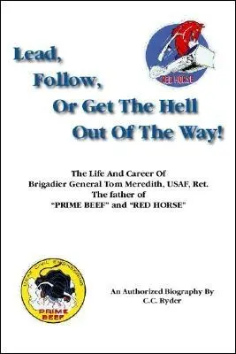 Veď, nasleduj alebo choď z cesty - Lead, Follow, or Get the Hell out of the Way