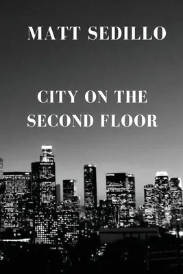 Mesto na druhom poschodí - City on the Second Floor