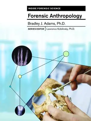 Forenzná antropológia - Forensic Anthropology