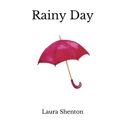 Daždivý deň - Rainy Day