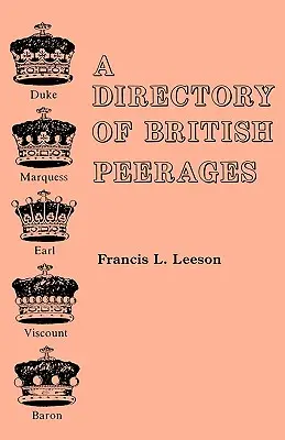 Adresár britských šľachtických rodov - A Directory of British Peerages