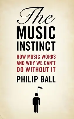 Hudobný inštinkt: Ako funguje hudba a prečo sa bez nej nezaobídeme - Music Instinct: How Music Works and Why We Can't Do Without It