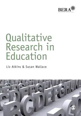 Kvalitatívny výskum vo vzdelávaní - Qualitative Research in Education