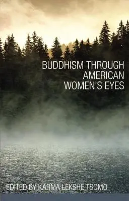 Budhizmus očami amerických žien - Buddhism Through American Women's Eyes