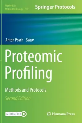 Proteomické profilovanie: Metódy a protokoly - Proteomic Profiling: Methods and Protocols