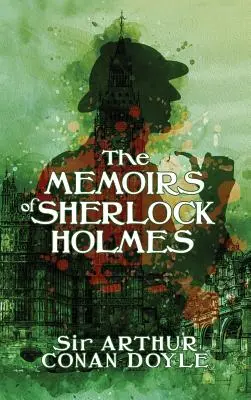 Spomienky Sherlocka Holmesa: Smrť Sherlocka Holmesa - The Memoirs of Sherlock Holmes: The Death of Sherlock Holmes