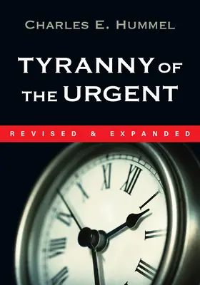 Tyrania naliehavosti - Tyranny of the Urgent