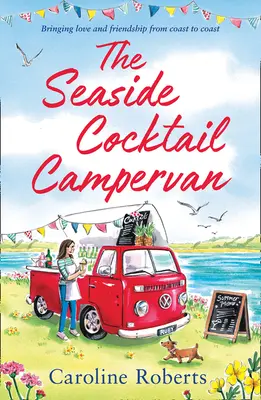 Prímorský koktailový karavan - The Seaside Cocktail Campervan