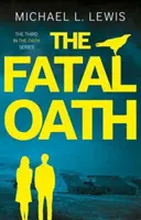 Osudová prísaha - Fatal Oath