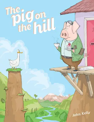 Prasa na kopci - The Pig on the Hill