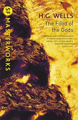 Potrava bohov - The Food of the Gods