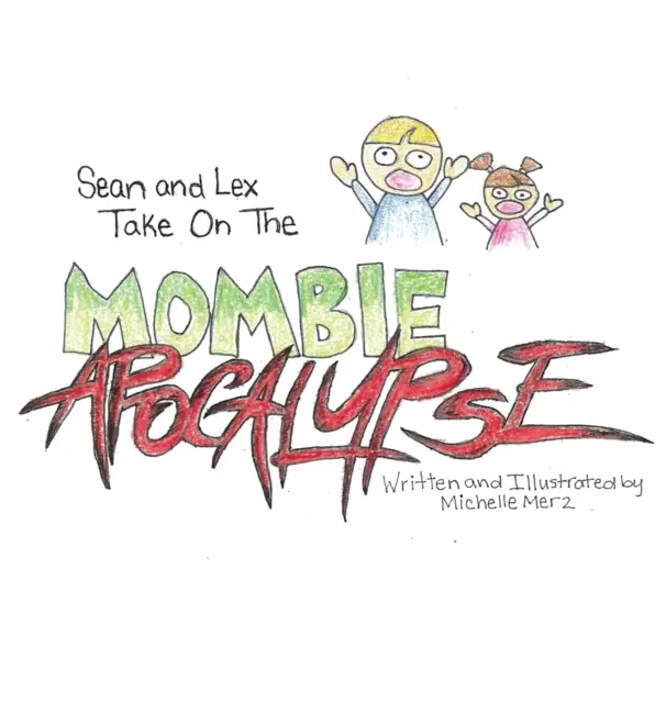 Sean a Lex si berú na mušku apokalypsu - Sean and Lex Take On The Mombie Apocalypse