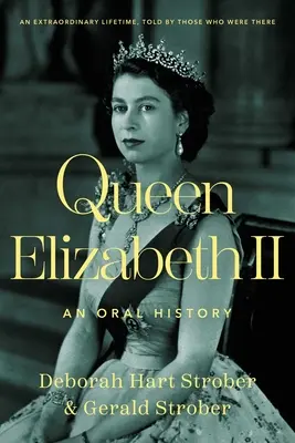 Kráľovná Alžbeta II: ústna história - Queen Elizabeth II: An Oral History