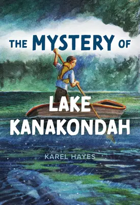 Záhada jazera Kanakondah - Mystery of Lake Kanakondah