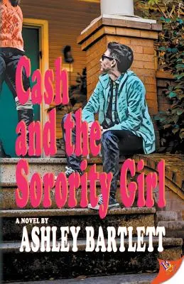 Cash a dievča zo spolku - Cash and the Sorority Girl