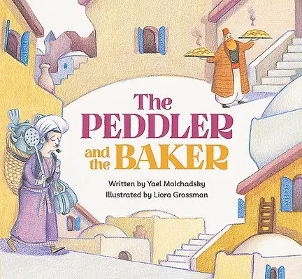 Obchodník a pekár - The Peddler and the Baker