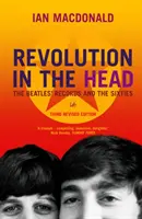 Revolúcia v hlave - Nahrávky Beatles a šesťdesiate roky - Revolution In The Head - The Beatles Records and the Sixties