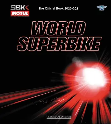 World Superbike 2020/2021: Oficiálna kniha - World Superbike 2020/2021: The Official Book